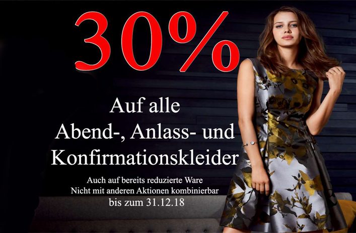 30% auf alle Abend-, Anlass- und Konfirmationskleider