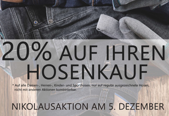 Nikolausaktion: 20% auf Hosen